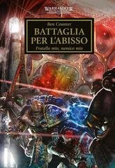 Ben Counter - Warhammer. The Horus Heresy Vol. 8. Battaglia per l’Abisso (2025)