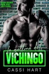 Cassi Hart - Qualcuno per cui lottare Vol. 4. La gattina del vichingo (2025)