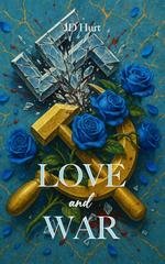 JD Hurt - Love and War (2025)