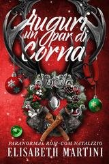 Elisabeth Martini - Auguri un Par di Corna (2025)