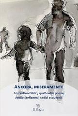 Costantino Dilillo, Attilio Steffanoni - Ancora, miseramente (2024)