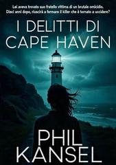 Phil Kansel - I delitti di Cape Haven (2025)