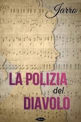 Jarro - La polizia del Diavolo (2025)