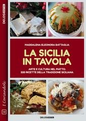Maddalena Eleonora Battaglia - La Sicilia in tavola (2025)