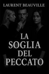 Laurent Beauville - La soglia del peccato (2025)