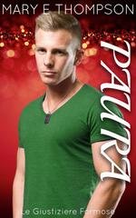 Mary E Thompson - Le Giustiziere Formose Vol. 6. Paura (2025)