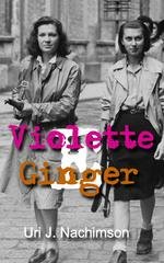 Uri Jerzy Nachimson - Violette e Ginger (2025)